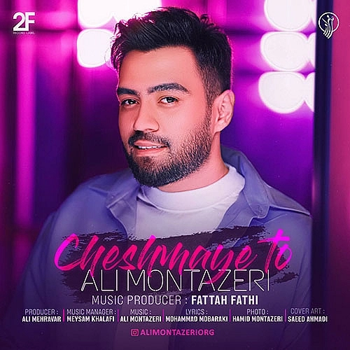 Cover artwork for Cheshmaye To by Ali Montazeri